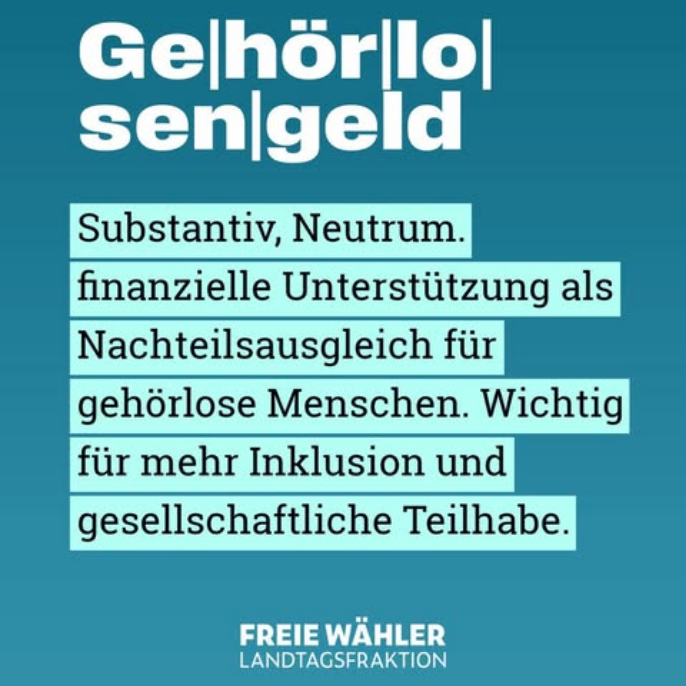 Gehörlosengeld – Freiewähler